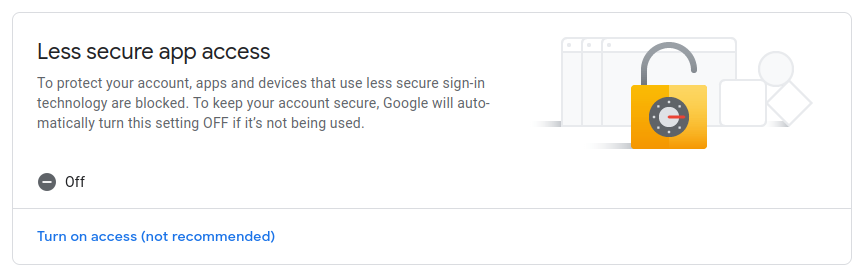 Turn on less secure access in Google security settings